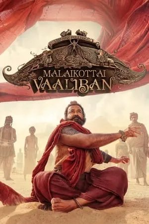 Khatrimaza Malaikottai Vaaliban 2024 Hindi+Malayalam Full Movie DSNP WEB-DL 480p 720p 1080p Download