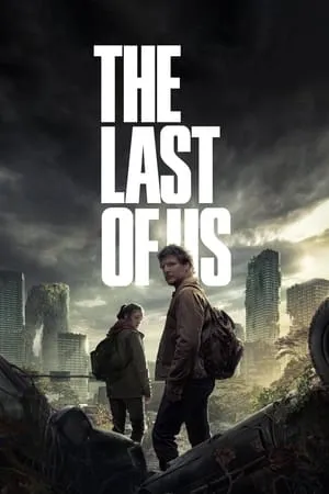 Khatrimaza The Last of Us (Season 1) 2023 Hindi+English Web Series WEB-DL 480p 720p 1080p Download