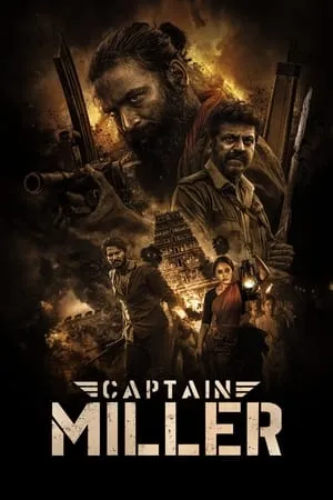 Khatrimaza Captain Miller 2024 Hindi+Tamil Full Movie WEB-DL 480p 720p 1080p Download